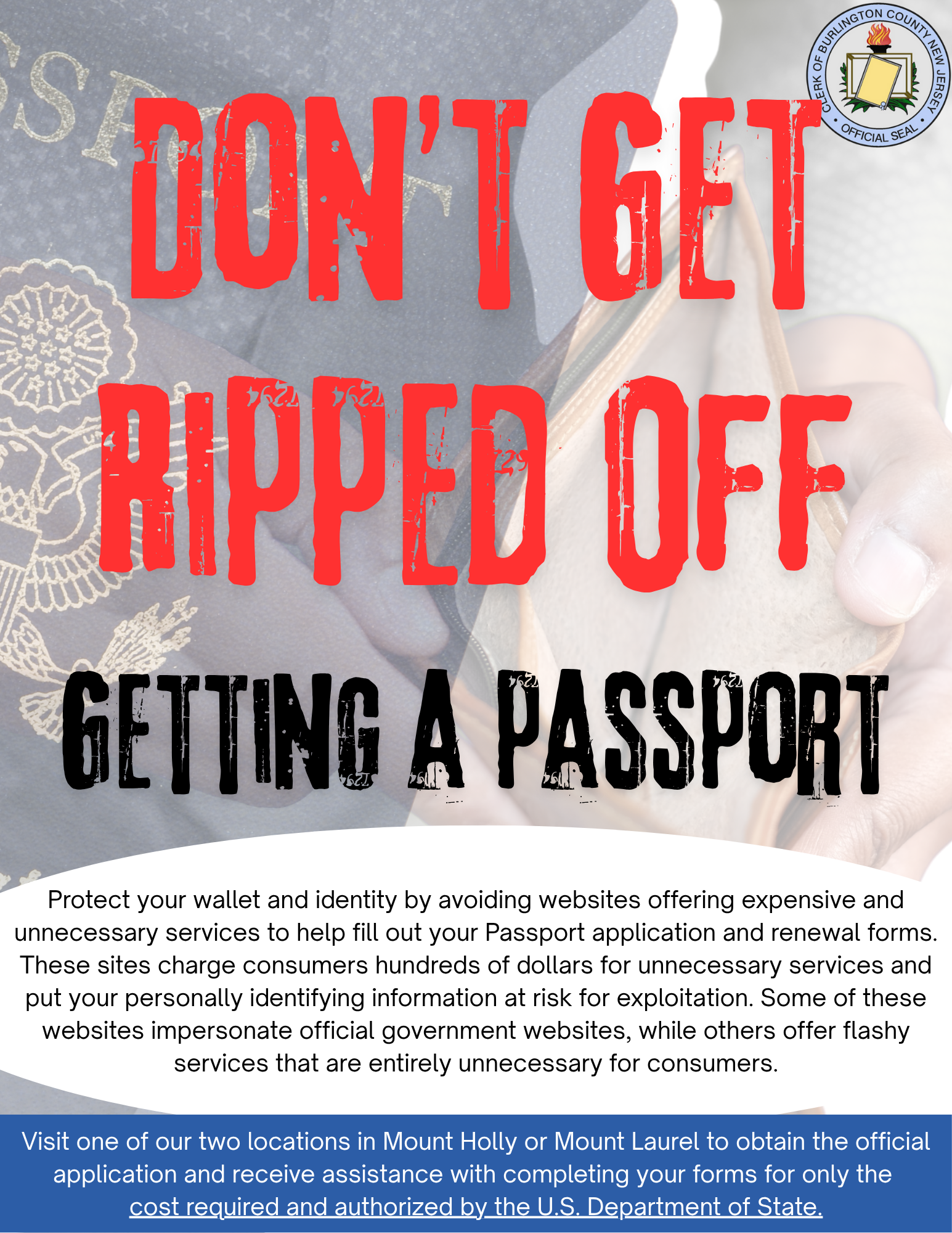 Flyer from Burlington County Clerk warning about passport application scams and advising use of off.